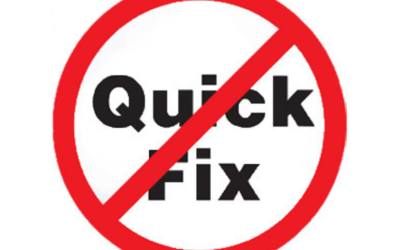There’s No Quick Fix – Just Hard Work